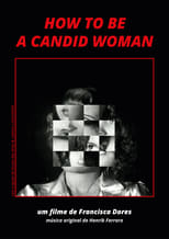 Poster for How to Be a Candid Woman 