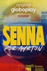 Poster for Senna by Ayrton Season 1