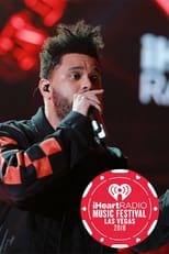 Poster for The Weeknd - iHeartRadio Music Festival