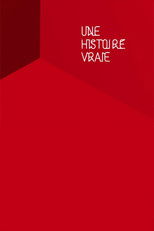 Une histoire vraie poster