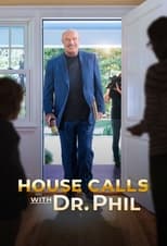 Poster for House Calls with Dr Phil