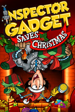 Poster for Inspector Gadget Saves Christmas 