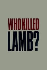 Poster for Who Killed Lamb? 