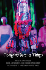 Thoughts Become Things
