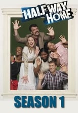Poster for Halfway Home Season 1