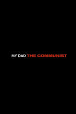 Poster for My Dad the Communist 