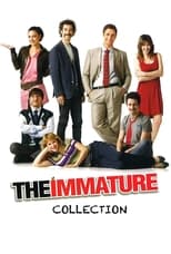 The Immature Collection