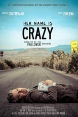 Poster for Her Name is Crazy