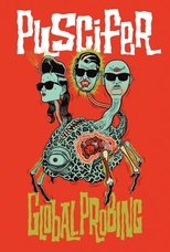 Puscifer: Global Probing poster