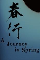 Poster for A Journey in Spring 