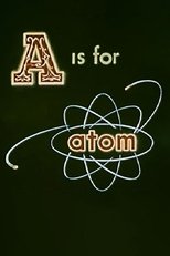 Poster for A Is for Atom 