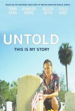 Poster for Untold: This Is My Story