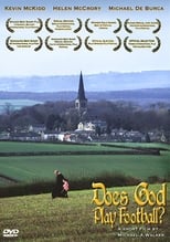 Does God Play Football (2004)