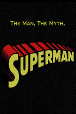 Poster for The Man, the Myth, Superman