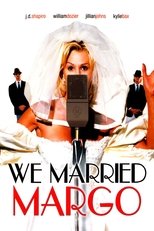 We Married Margo main poster
