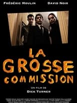 Poster for La grosse commission