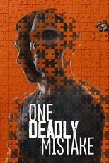 One Deadly Mistake (2021)