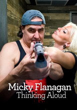 Micky Flanagan: Thinking Aloud poster