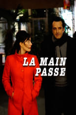 Poster for La Main Passe