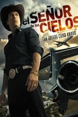 Poster for El Señor de los Cielos Season 1