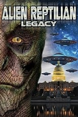 Poster for Alien Reptilian Legacy