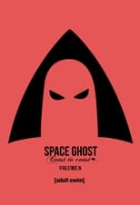 Poster for Space Ghost Coast to Coast Season 8