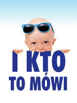 I kto to mówi