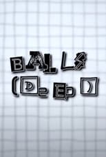 Poster for Balls [Deep]