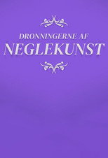 Dronningerne af neglekunst poster