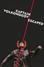 Poster for Captain Volkonogov Escaped