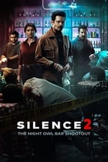 Poster for Silence 2: The Night Owl Bar Shootout 