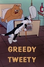 Poster for Greedy for Tweety 