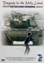 Tragedy in the Holy Land: The Second Uprising