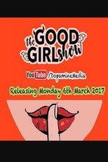 The Good Girl Show poster