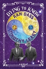 Poster for Dying to Know: Ram Dass & Timothy Leary