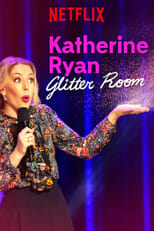 Poster for Katherine Ryan: Glitter Room 