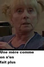 Poster for Une mère comme on n'en fait plus