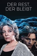 Poster for Der Rest, der bleibt 