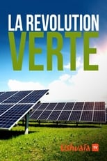 Poster for La révolution verte - vers le zéro carbone 