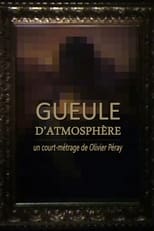 Poster for Gueule d'atmosphère
