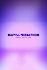 Poster for Beautiful, Terrible Things 