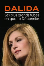 Dalida - Ses plus grands tubes en quatre d&eacute;cennies