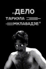 The Case of the Murder of Tariel Mklavadze poster