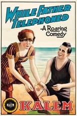 Poster for While Father Telephoned