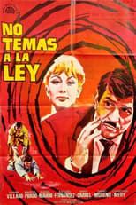 Poster for No temas a la ley 