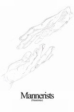 Mannerists