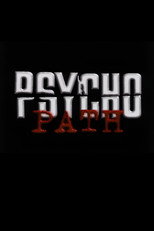 Psycho Path