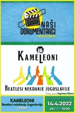 Poster for Kameleoni - The Beatles of Former Yugoslavia 