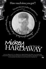 Poster for Mickey Hardaway