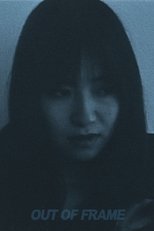 Out of Frame poster movie